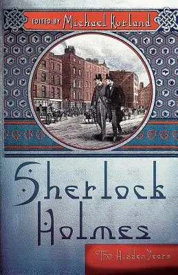 Sherlock Holmes: Ukryte lata - Sherlock Holmes: The Hidden Years