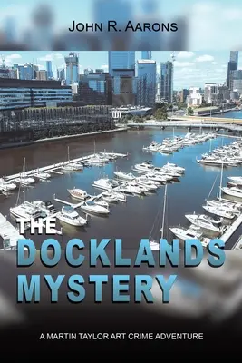 Tajemnica Docklands - The Docklands Mystery