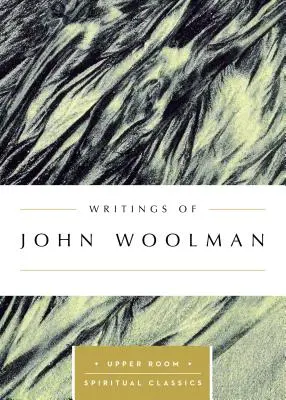 Pisma Johna Woolmana - Writings of John Woolman