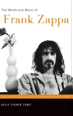 Słowa i muzyka Franka Zappy - The Words and Music of Frank Zappa