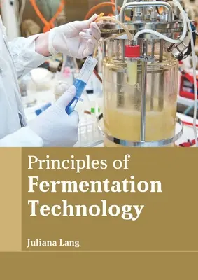 Zasady technologii fermentacji - Principles of Fermentation Technology