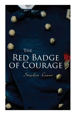 Czerwona odznaka odwagi - The Red Badge of Courage