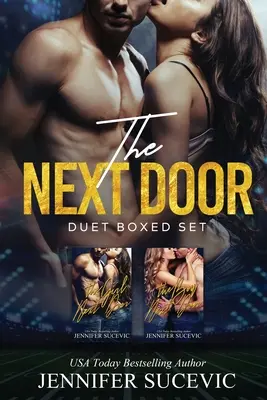 The Next Door Duet: Kolekcja romansów sportowych dla dorosłych od wrogów do kochanków - The Next Door Duet: An Enemies-to-Lovers New Adult Sports Romance Collection