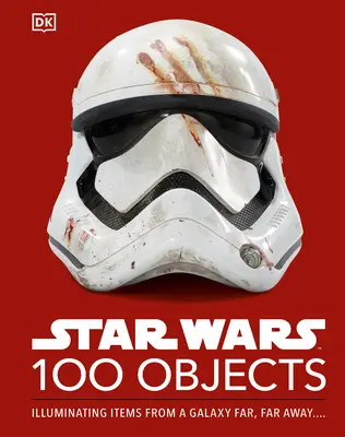 Star Wars 100 Objects: Podświetlanie przedmiotów z odległej galaktyki.... - Star Wars 100 Objects: Illuminating Items from a Galaxy Far, Far Away....