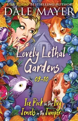 Zabójcze ogrody: Księgi 9-10 - Lovely Lethal Gardens: Books 9-10