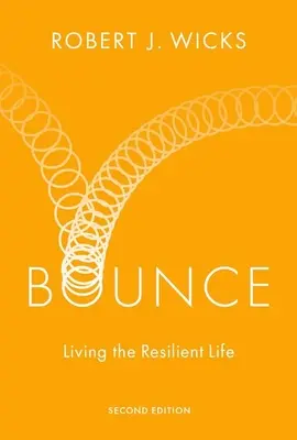 Bounce: Odporne życie - Bounce: Living the Resilient Life