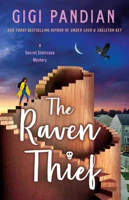 The Raven Thief: Tajemnica sekretnych schodów - The Raven Thief: A Secret Staircase Mystery