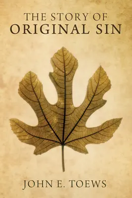 Historia grzechu pierworodnego - The Story of Original Sin