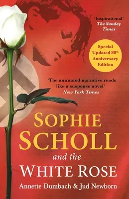 Sophie Scholl i biała róża - Sophie Scholl and the White Rose