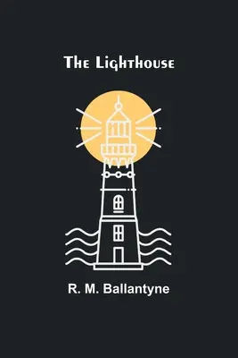 Latarnia morska - The Lighthouse