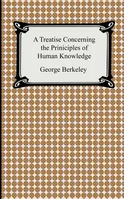 Traktat dotyczący zasad wiedzy ludzkiej - A Treatise Concerning the Principles of Human Knowledge