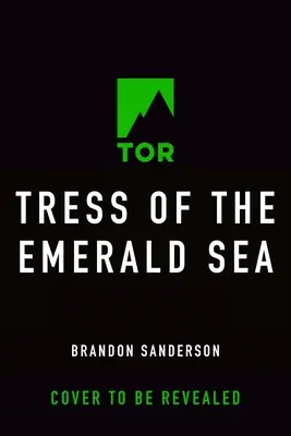 Tress of the Emerald Sea
