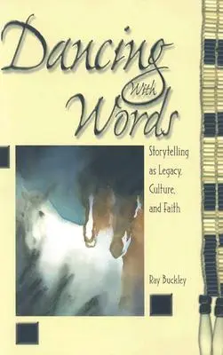 Taniec ze słowami: Opowiadanie historii jako dziedzictwo, kultura i wiara - Dancing with Words: Storytelling as Legacy, Culture, and Faith