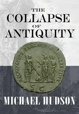 Upadek starożytności - The Collapse of Antiquity