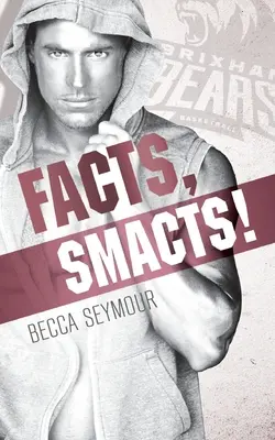 Fakty, Smakty! - Facts, Smacts!