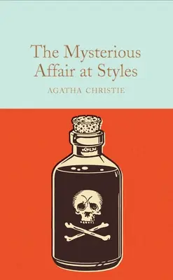 The Mysterious Affair at Styles: Tajemnica Herkulesa Poirot - The Mysterious Affair at Styles: A Hercule Poirot Mystery