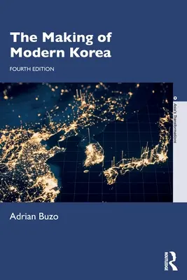 Kształtowanie się współczesnej Korei - The Making of Modern Korea