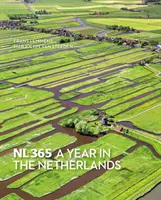 Nl365 - Rok w Holandii - Nl365- A Year in the Netherlands