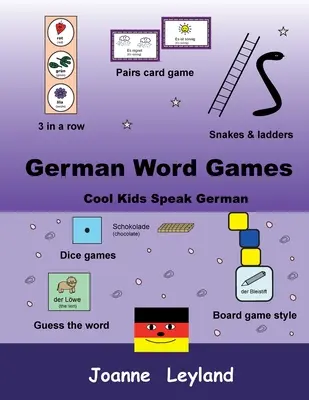 Niemieckie gry słowne: Cool Kids Speak German - German Word Games: Cool Kids Speak German