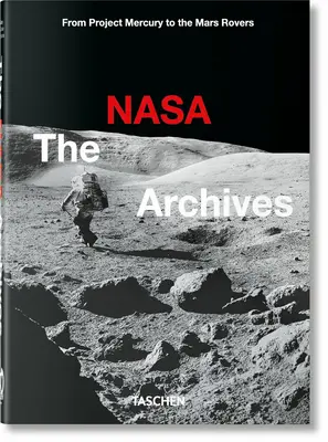 Archiwa NASA. 40th Ed. - The NASA Archives. 40th Ed.