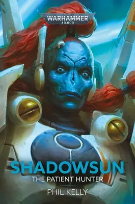 Shadowsun: Cierpliwy łowca - Shadowsun: The Patient Hunter