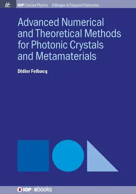 Zaawansowane techniki numeryczne dla kryształów fotonicznych - Advanced Numerical Techniques for Photonic Crystals