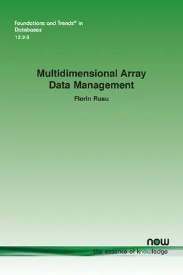 Zarządzanie danymi z wielowymiarowych macierzy - Multidimensional Array Data Management