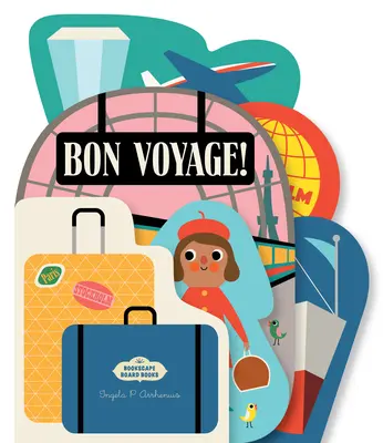 Książki planszowe Bookscape: Bon Voyage! - Bookscape Board Books: Bon Voyage!