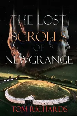 Zaginione zwoje z Newgrange - The Lost Scrolls of Newgrange