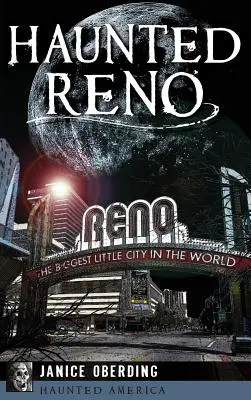 Nawiedzone Reno - Haunted Reno