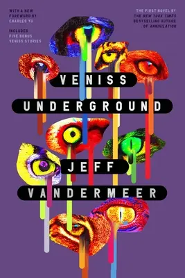 Podziemia Veniss - Veniss Underground