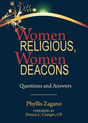 Kobiety zakonne Kobiety diakonisy - Women Religious Women Deacons