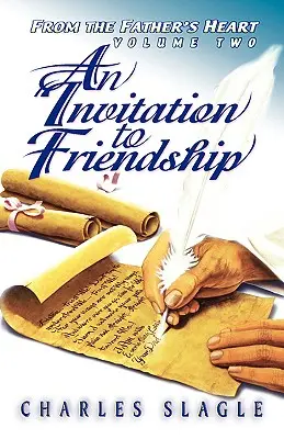 Zaproszenie do przyjaźni: Z serca Ojca - An Invitation to Friendship: From the Father's Heart
