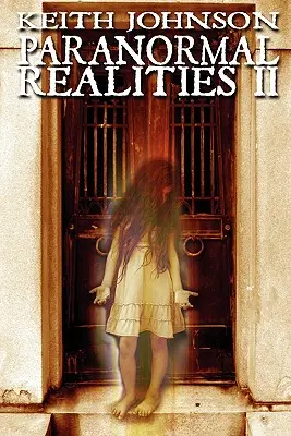 Rzeczywistości paranormalne II - Paranormal Realities II