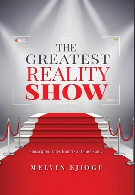 The Greatest Reality Show: Nieskryptowane opowieści z dwóch wymiarów - The Greatest Reality Show: Unscripted Tales from Two Dimensions