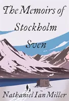 Wspomnienia sztokholmskiego Svena - Memoirs of Stockholm Sven