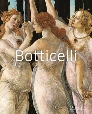 Botticelli - mistrzowie sztuki - Botticelli - Masters of Art