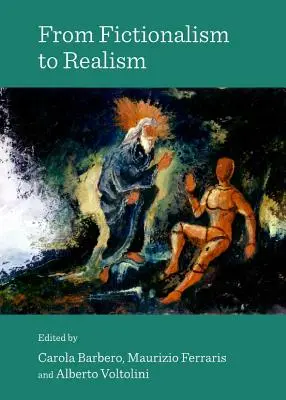 Od fikcjonalizmu do realizmu - From Fictionalism to Realism