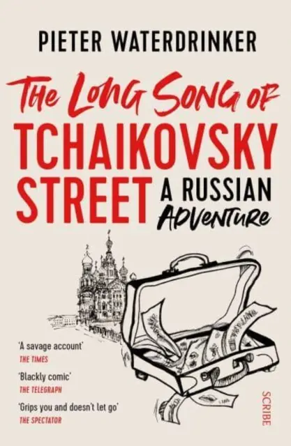 Długa pieśń ulicy Czajkowskiego - rosyjska przygoda - Long Song of Tchaikovsky Street - a Russian adventure
