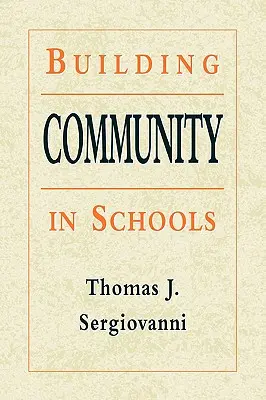 Budowanie społeczności w szkołach - Building Community in Schools