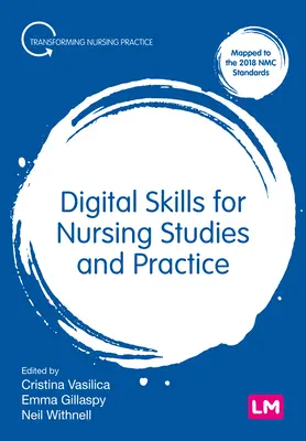 Umiejętności cyfrowe dla studiów i praktyki pielęgniarskiej - Digital Skills for Nursing Studies and Practice