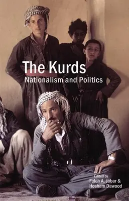 Kurdowie: Nacjonalizm i polityka - The Kurds: Nationalism and Politics