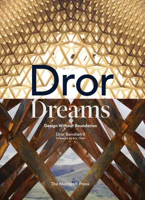 Dror Dreams: Projektowanie bez granic - Dror Dreams: Design Without Boundaries