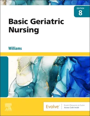 Podstawy pielęgniarstwa geriatrycznego - Basic Geriatric Nursing