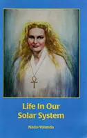 Życie w naszym Układzie Słonecznym - Life in Our Solar System