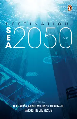 Cel podróży: Morze 2050 n.e. - Destination: Sea 2050 A.D.