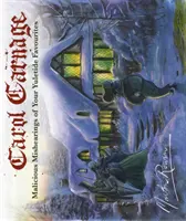 Carol Carnage - Malicious Mishearings of Your Yuletide Favourites (Rowson Martin (Author))
