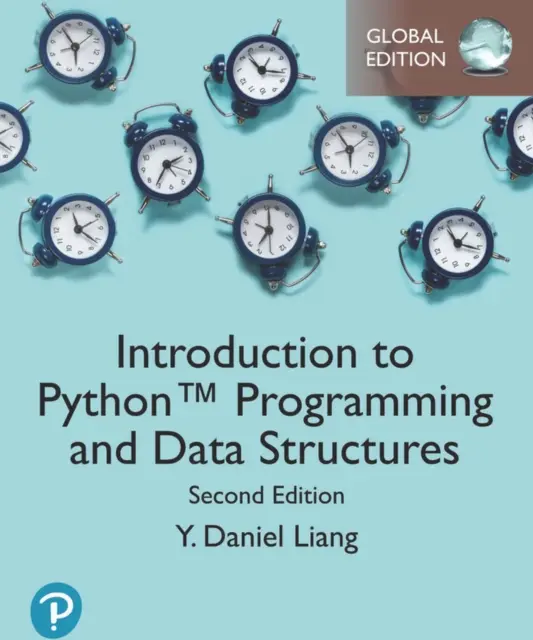 Wprowadzenie do programowania w języku Python i struktur danych, wydanie globalne - Introduction to Python Programming and Data Structures, Global Edition