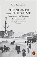 Grzesznik i święty - Dostojewski, zbrodnia i jej kara - Sinner and the Saint - Dostoevsky, a Crime and Its Punishment