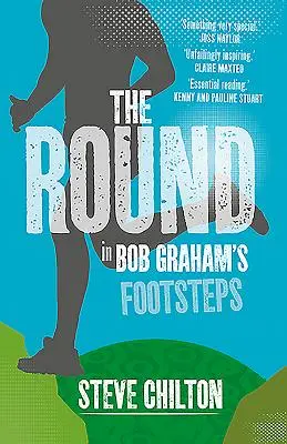 The Round: Śladami Boba Grahama - The Round: In Bob Graham's Footsteps